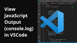 How To View Javascript Output Console log In Visual Studio Code