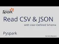 Read csv and json with User-Defined Schema Pyspark