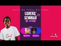 USHERS SEMINAR HELP FOR THE PROTOCOL TEAM