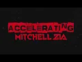Lagu Mitchell Zia - accelerating (Official Audio)