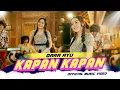 Download Lagu Dara Ayu - Kapan Kapan (Official Music Video)