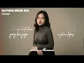 HATIMU MILIK DIA - Arvian Dwi Cover by Sela Merasa