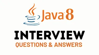 Top 25 Java 8 Interview Questions and Answers for 2026