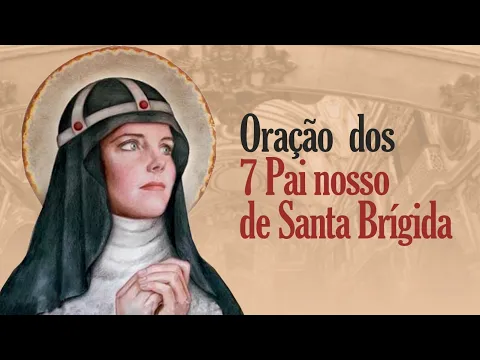 Oração 7 Pai Nossos de Santa Brígida