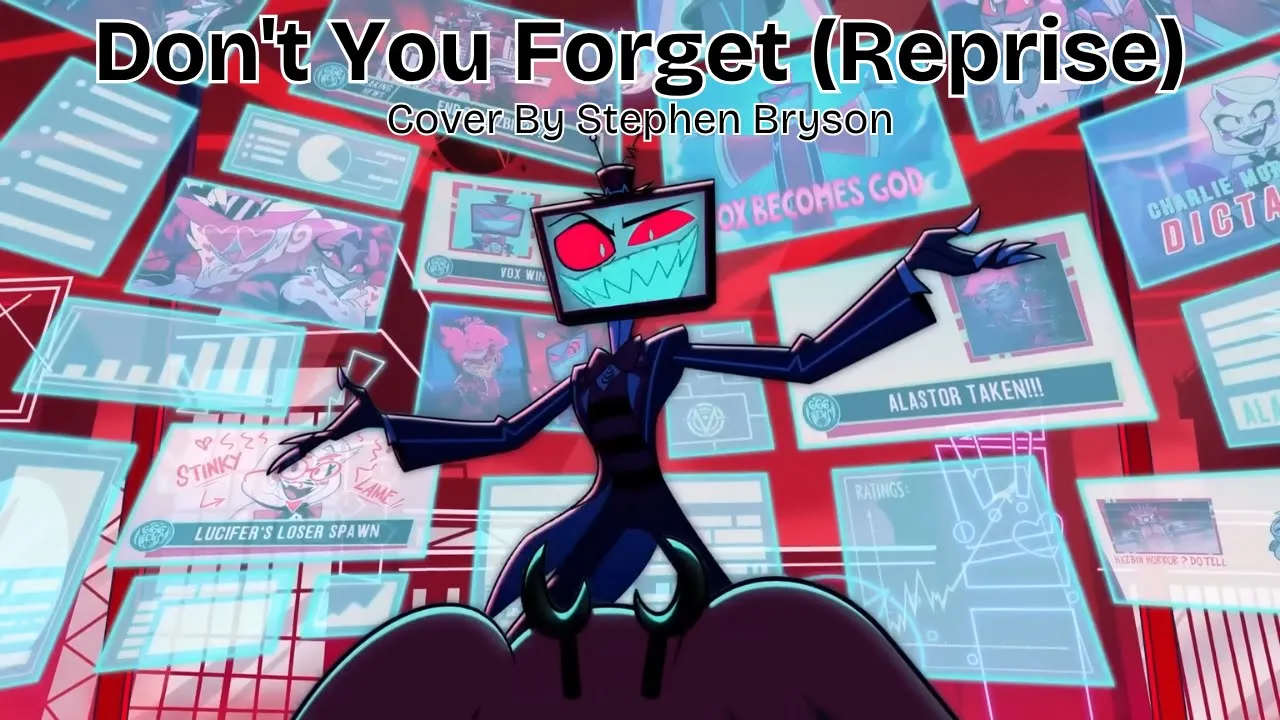 Don't You Forget (Reprise) Cover