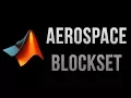 MATLAB Simulink Lecture The Aerospace Blockset Walkthrough 2 Examples