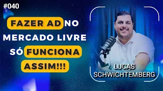 ADs Não Faz MILAGRE, FAÇA ISSO Antes - Lucas Schwichtemberg | Avantpro Cast #040