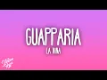 Download Lagu LA NIÑA - GUAPPARÌA