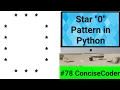 Star 0 Pattern in Python-ConciseCoder Beginners
