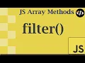 Easily Understand filter - A JavaScript Array Method
