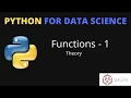 Python Function - theory Functions Python for Data Science