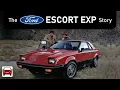 The Ford Escort EXP Story