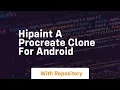 hipaint a procreate clone for android