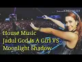 Download Lagu House Music Jadul God Is A Girl VS Moonlight Shadow
