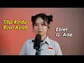 Download Lagu Titip Rindu Buat Ayah · Ebiet G. Ade (Cover by Keyza)