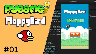 Making FlappyBird Game using python pygame -01