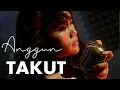 Download Lagu Anggun - Takut (Rock Version) I PES GEMBOX Theme Song 2021