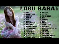 Lagu Lagu Barat Enak Didengar Saat Di Mobil - TOP Hits Lagu Barat Terbaru 2021 Terpopuler