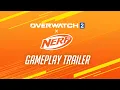 Download Lagu Overwatch 2 x NERF | Gameplay Trailer