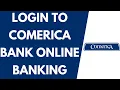 Comerica Bank Online Login 2021 Comerica Online Banking Comerica Login