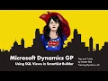 Microsoft Dynamics GP - Using SQL Views in SmartList Builder