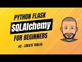 SQLAlchemy Flask for Beginners with project - Create DB Tables