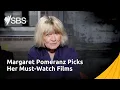 Margaret Pomeranz recommends these unmissable films on SBS On Demand
