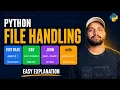 Python File Handling Complete Tutorial in Hindi Text Files CSV JSON Beginner to Pro