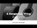 Download Lagu Aurora - A Dangerous Thing (Acoustic Karaoke)