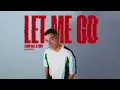 Karim Naas & ZHIKO - Let Me Go (Music Video)