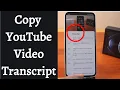 How to Copy YouTube Transcript on Android