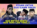 Gus Miftah Terbaru ~ Pesan Tegas Untuk Gus Ilham Yahya | Gus Miftah Terbaru 2025