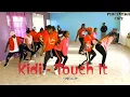 Download Lagu Kidi😎 - Touch It🍑🍑 (Dance Cover)