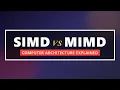 SIMD vs MIMD Explained Parallel Computing Paradigms