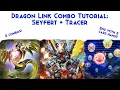 Bystial dragon link combo tutorial Seyfert and Rokket Tracer