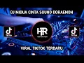 Download Lagu DJ MIDUA CINTA SOUND DORAEMON || BY ALIF CHRIZTO VIRAL TIKTOK 2022