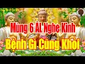 Lagu TRƯA Mùng 6 ÂLMở Kinh Này SámHối Phật Tổ Cứu Độ Hết Khổ Hết Bệnh CảNhà ÊmẤm Mạnh Khoẻ Tiền Về ÀoÀo