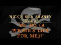 Lagu Nick's Sea Shanty Covers - \