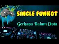Download Lagu Gerhana Dalam Cinta • Indo 86™ Dodox • Single Funkot