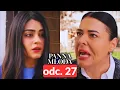 Lagu Panna młoda odc. 27: Bolesny powrót Hancer i elektryzujące zbliżenie z Cihanem!