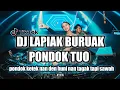 Download Lagu Dj Lapiak Buruak Pondok Tuo ( pondok ketek nan den huni nan tagak di tapi sawah ) Breakbeat Minang