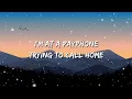 [ 1 HOUR ] Maroon 5 - Payphone  ft. Wiz Khalifa (Lyrics)