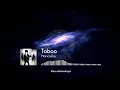 Download Lagu Taboo - Hancurku [Lirik]