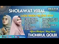 Download Lagu KUMPULAN SHOLAWAT VIRAL DI TIKTOK 2023 | THOHIRUL QOLBI - ALFIANI NINDIYANI | SHALAWAT TERBARU 2023