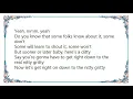 Gladys Knight - The Nitty Gritty Lyrics