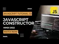 JavaScript Object Constructors JavaScript Tutorial In Hindi 2022