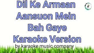 Download Dil Ke Armaan Aansuon Mein Bah Gaye (Karaoke Version) Nikaah (1982) Salma Agha (super hit songs) MP3