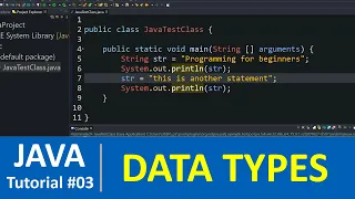 Java Tutorial - Java Variables Data Types in Java Program
