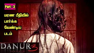  3 danur 3 explained in tamil tamil voice over tamil dubbed movie 