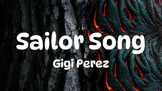 Gigi Perez Sailor Song Lyrics 